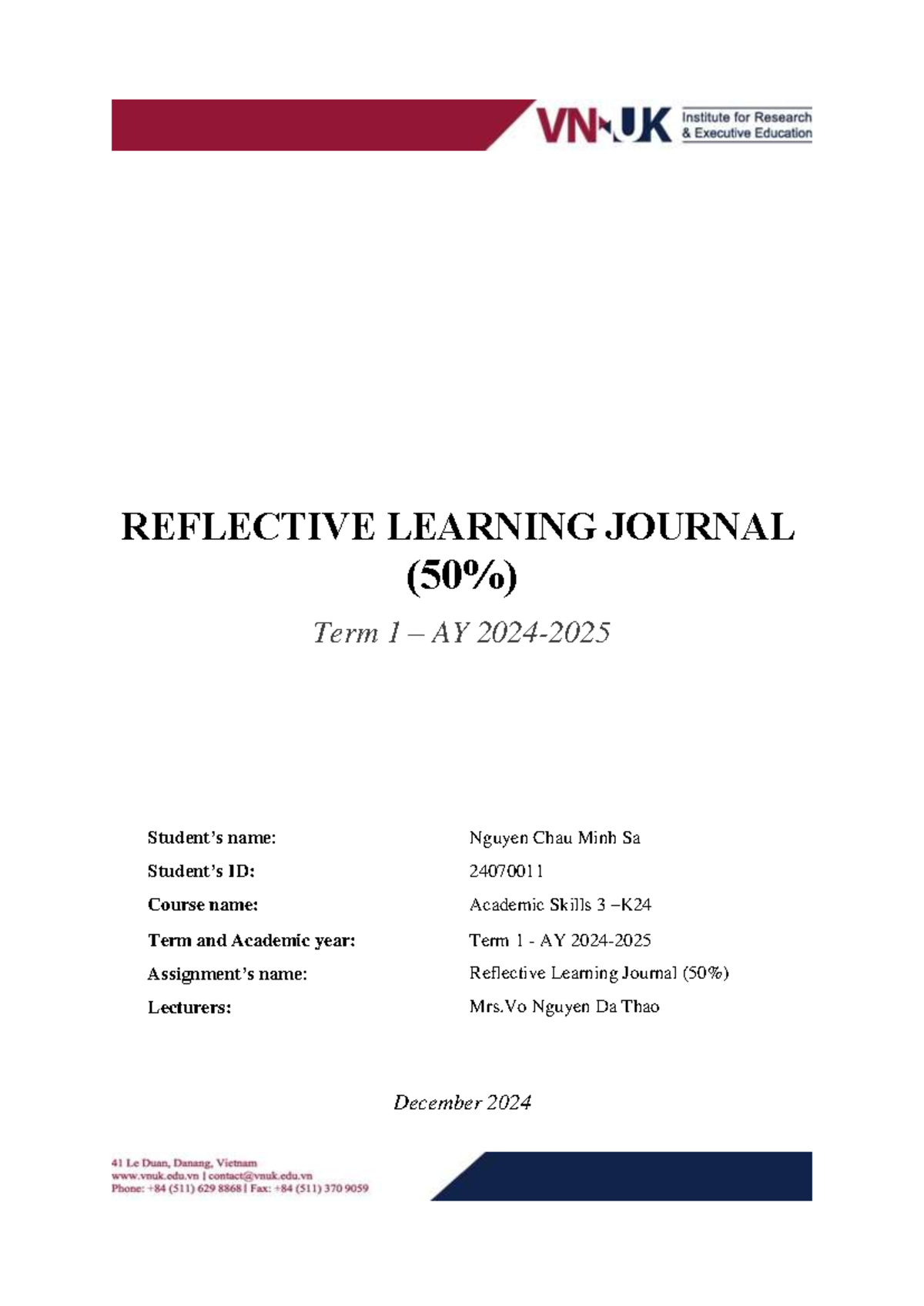 Reflective Learning Journal: Academic Skills 3 - K (ID: 24070011) - Studocu