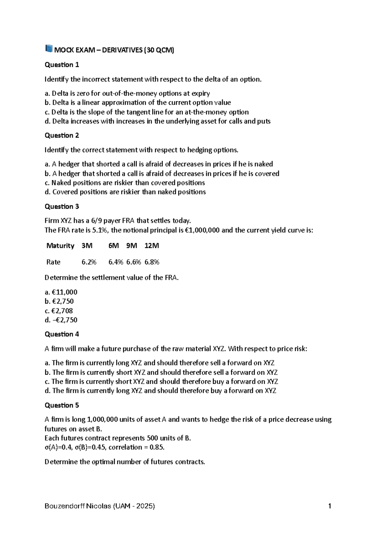 MOCK EXAM (UAM 2025) - DERIVATIVES & HEDGING STRATEGIES - Studocu