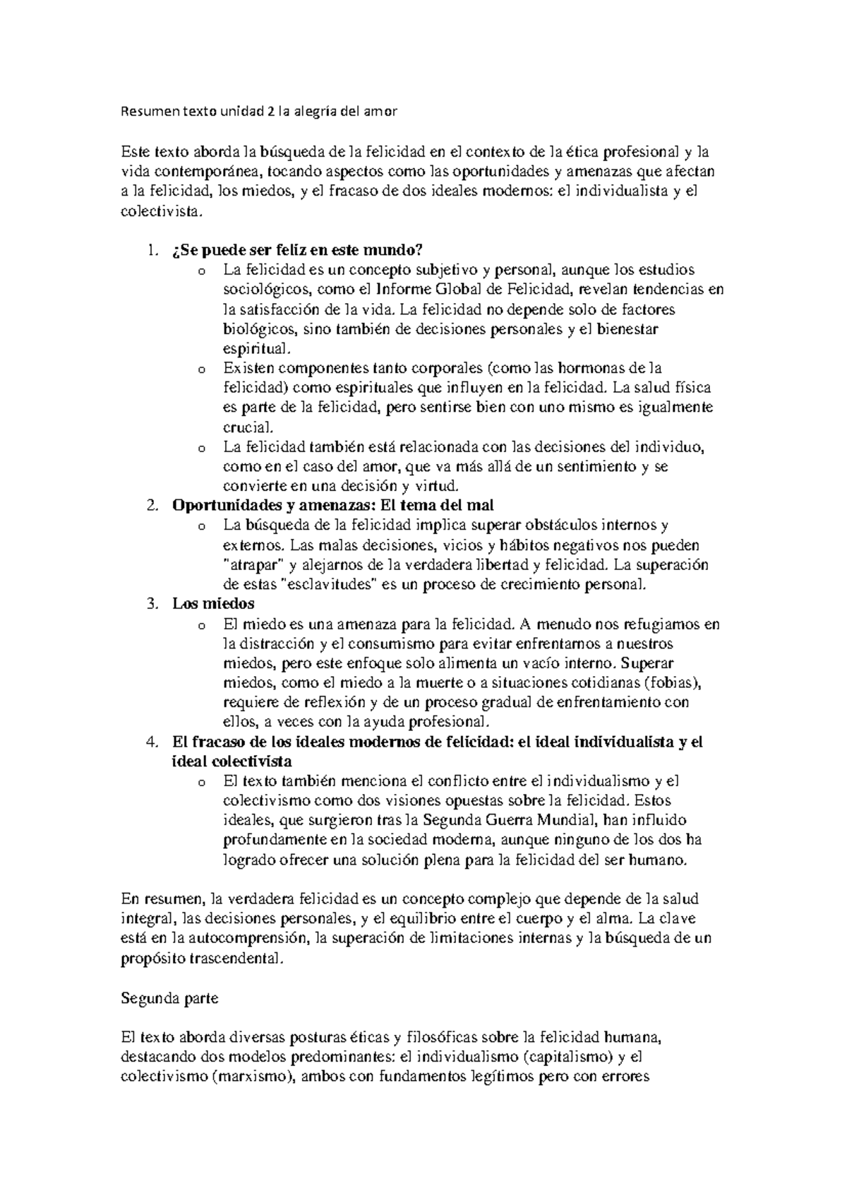 Resumen Unidad 2: La Búsqueda de la Felicidad y Ética Profesional - Studocu