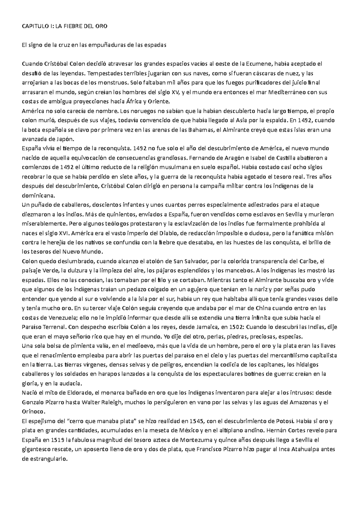 Capítulo 1: La Fiebre del Oro en "Las Venas Abiertas de América Latina ...