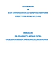 Lecture Notes on Data Communication and Computer Networks (PCCS 4302)