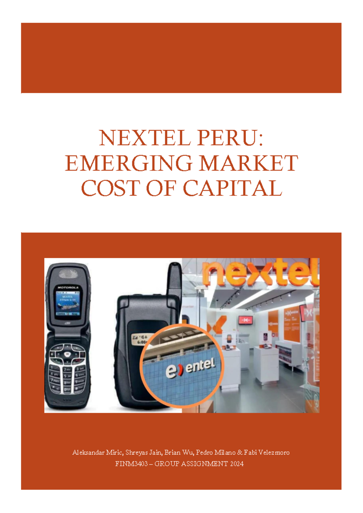 FINM3403 Group Assignment: Analyzing Nextel Peru's Cost of Capital ...