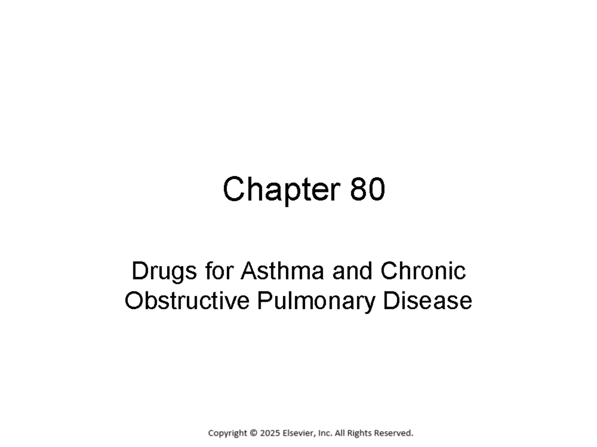 Chapter 80: Drugs for Asthma & COPD Management Strategies - Studocu