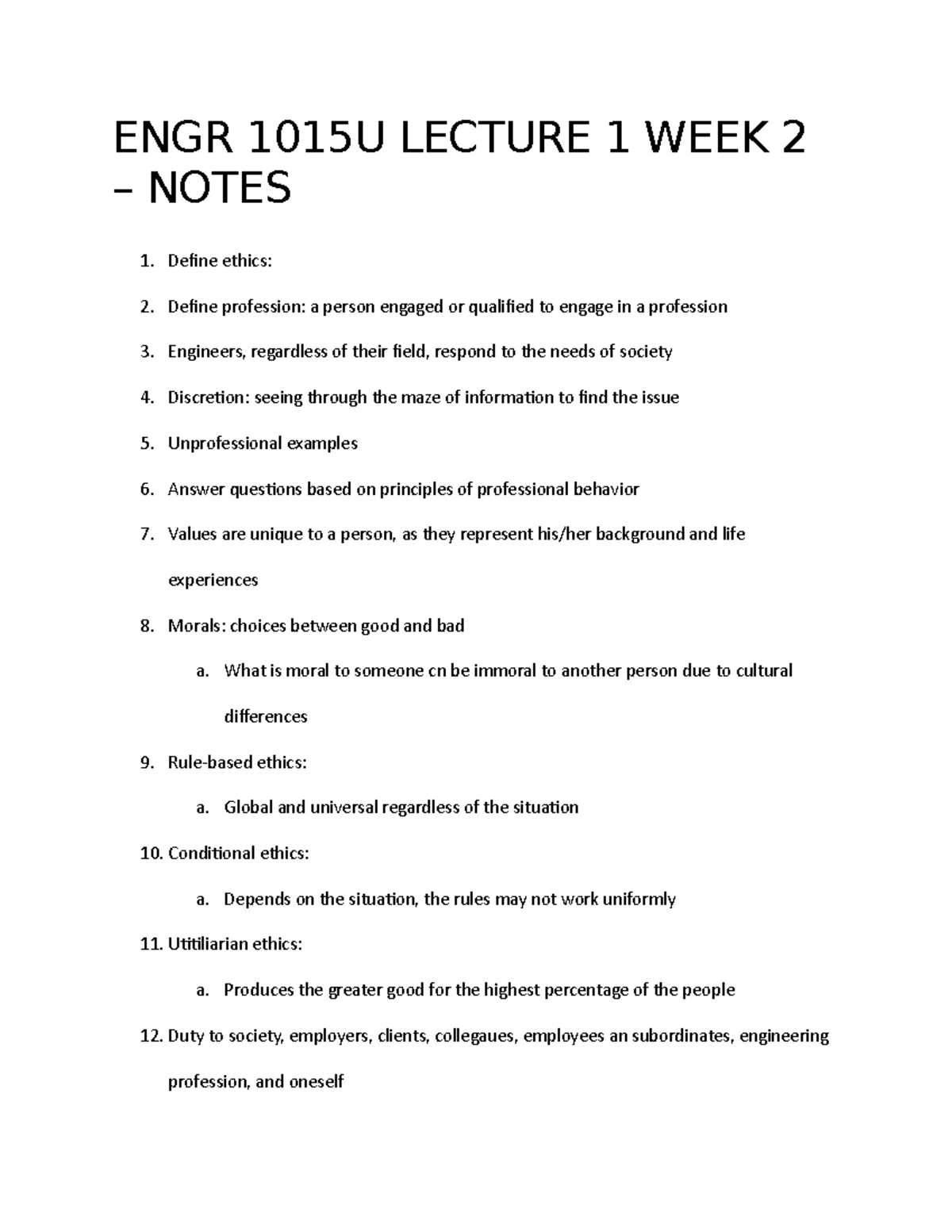 ENGR 1015U Lecture 1 Notes: Ethics & Professionalism Overview - Studocu