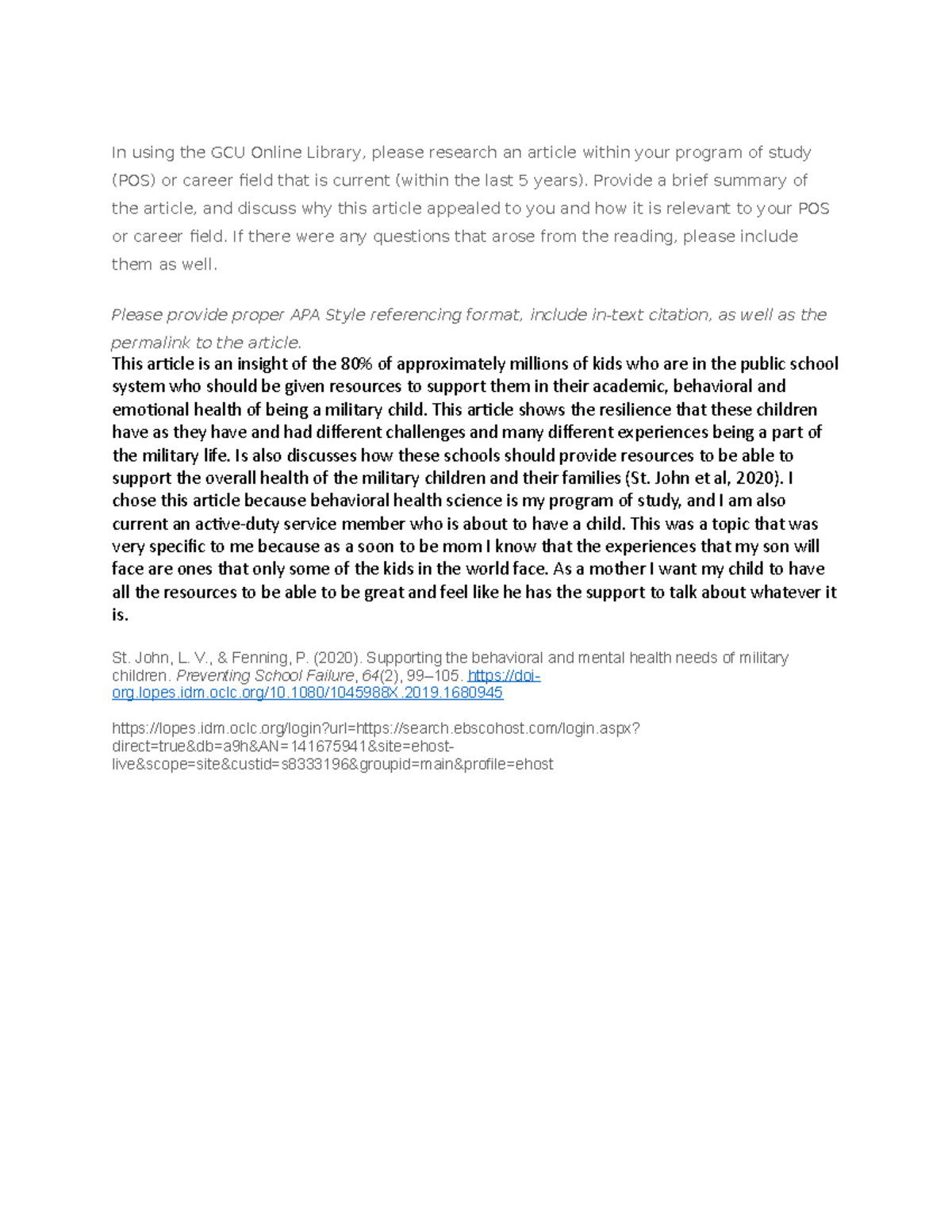 Topic 7 DQ 2 class 2 - check for knowledge - In using the GCU Online ...