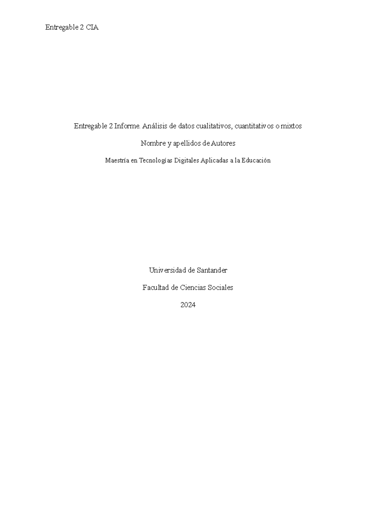 Análisis de Datos Cualitativos y Cuantitativos - Entregable 2 CIA 2024 - Document Preview