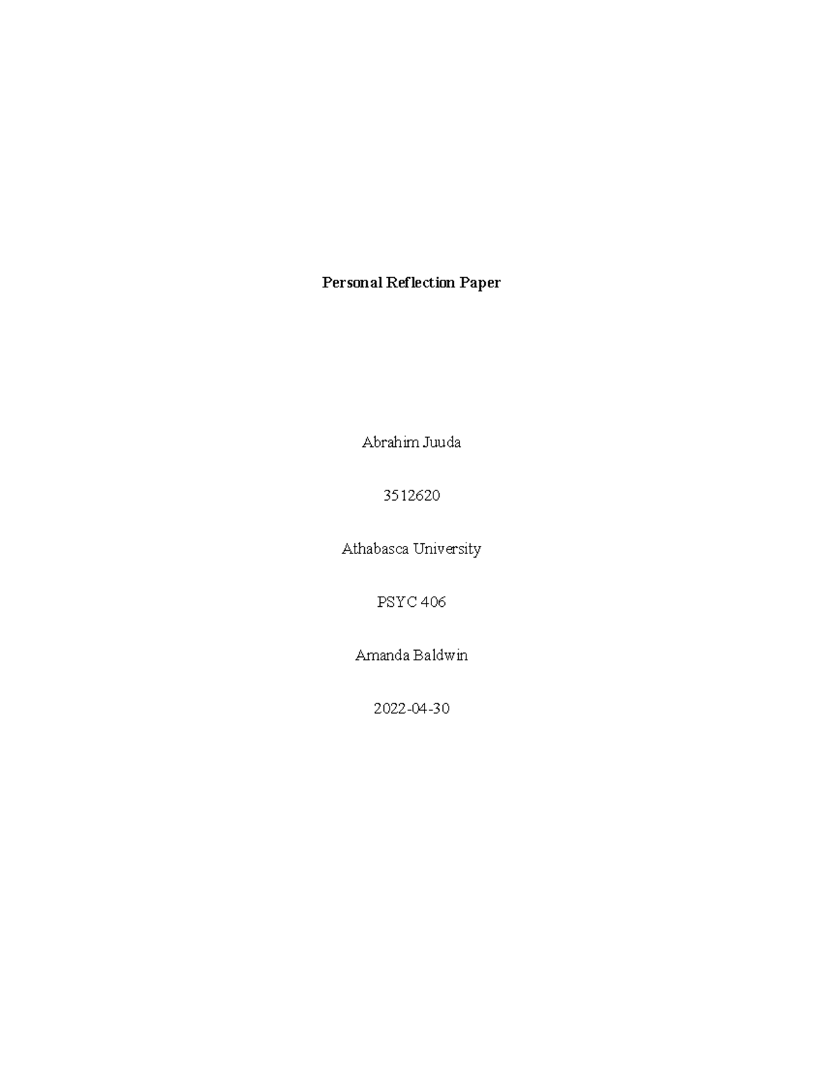 Personal reflection paper - Personal Reflection Paper Abrahim Juuda ...
