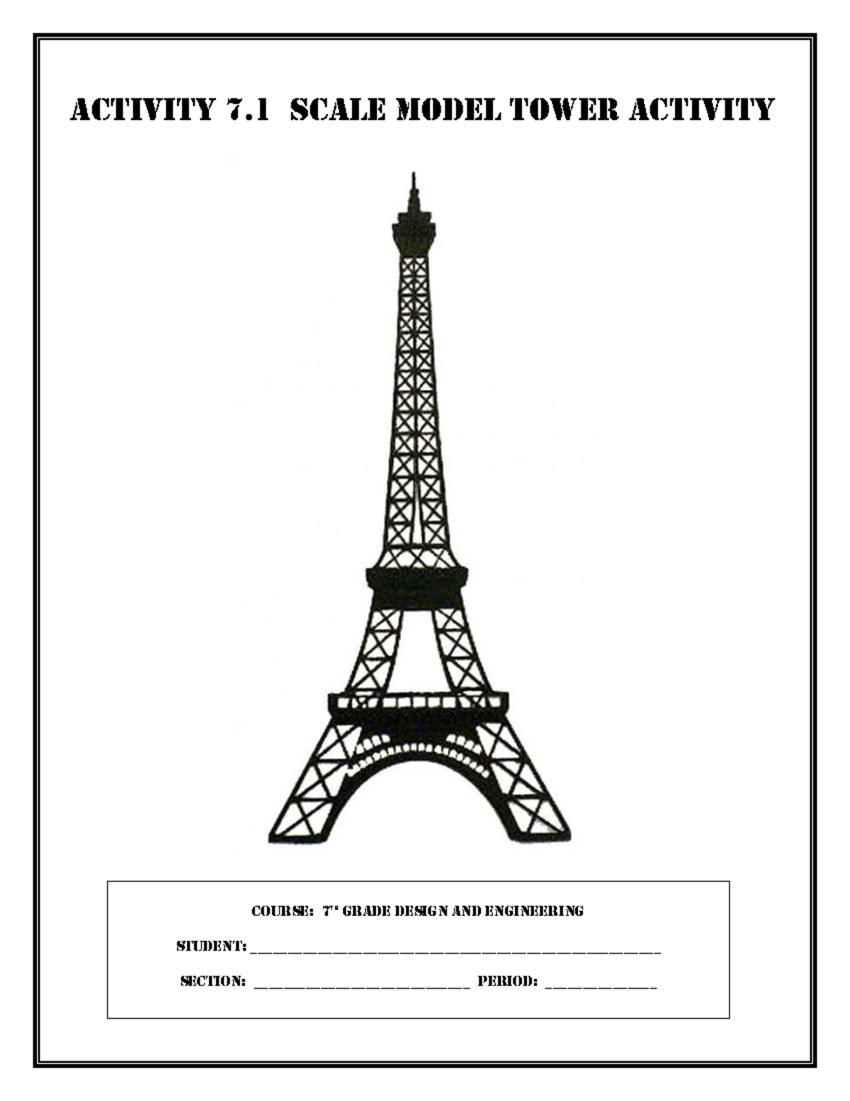 7th Grade Design & Engineering: Activity 7.1 Tower Design Notes - Studocu