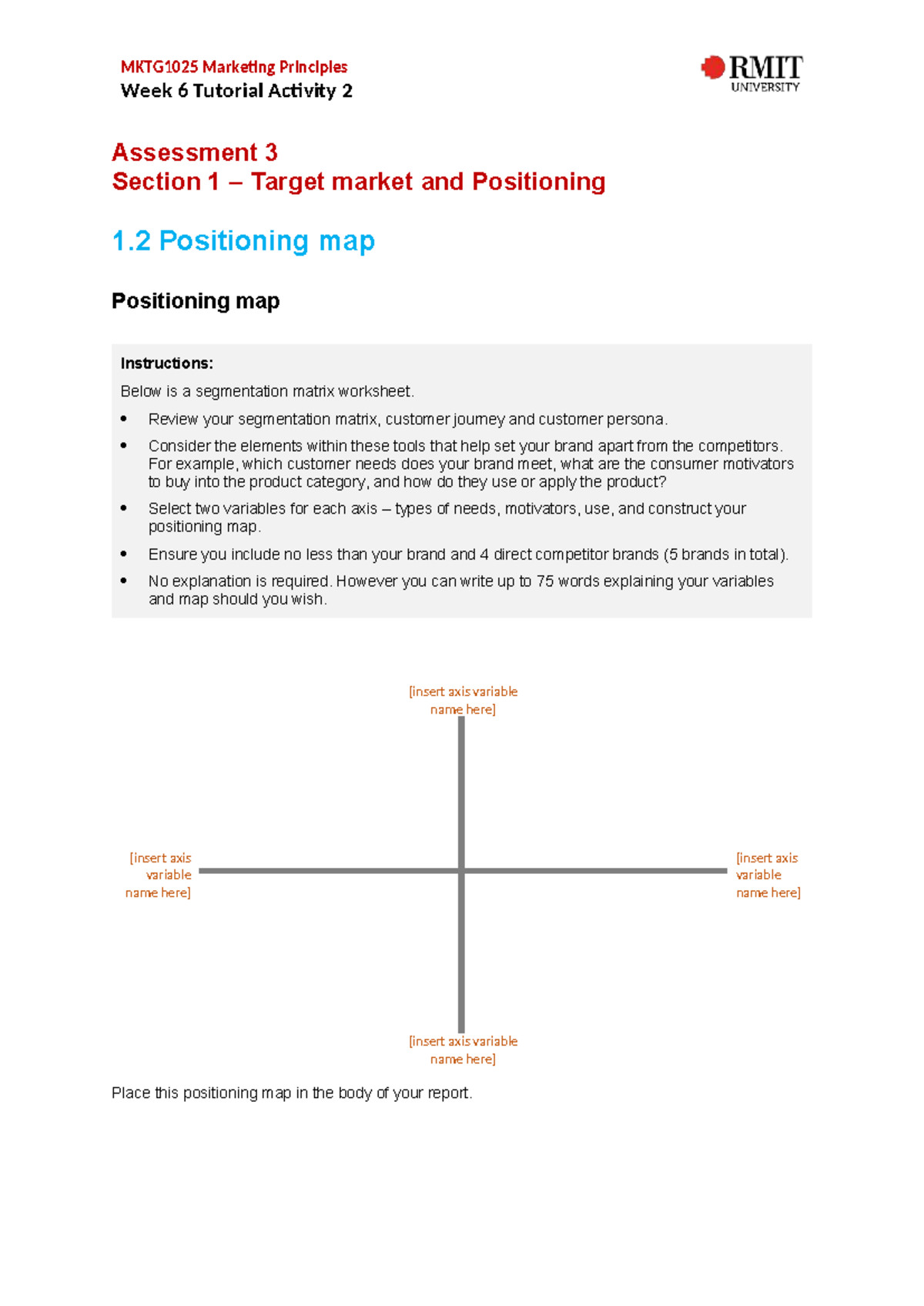 MKTG1025 Week 6 Tutorial Activity 2 - Positioning Map Template - Studocu