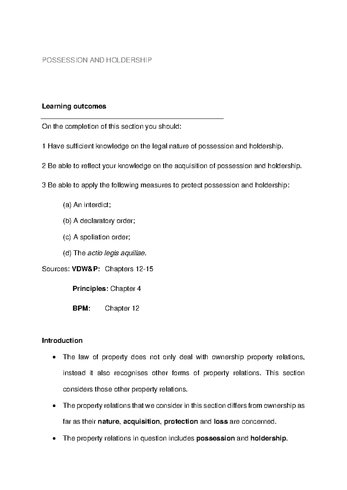 PRO 2541 Lecture Notes: Possession and Holdership (Ch. 12-15) - Studocu