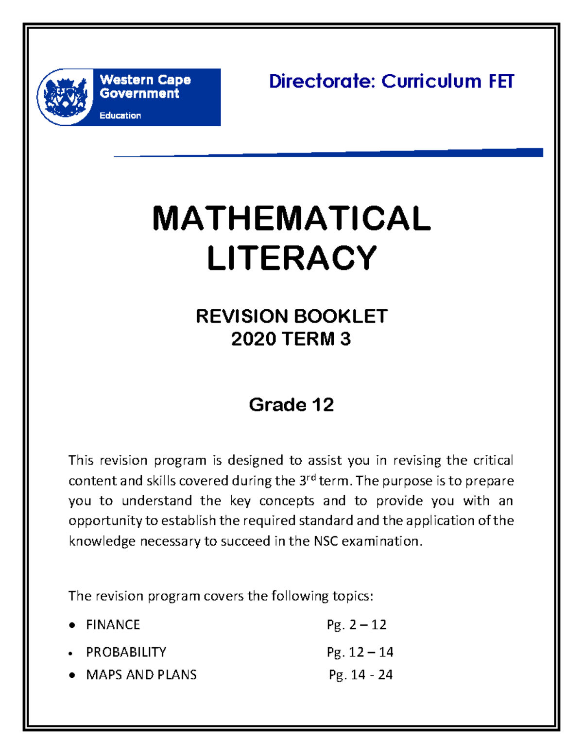 Mathematical Literacy Revision Pack Grade 12 Term 3 2020 - Directorate ...