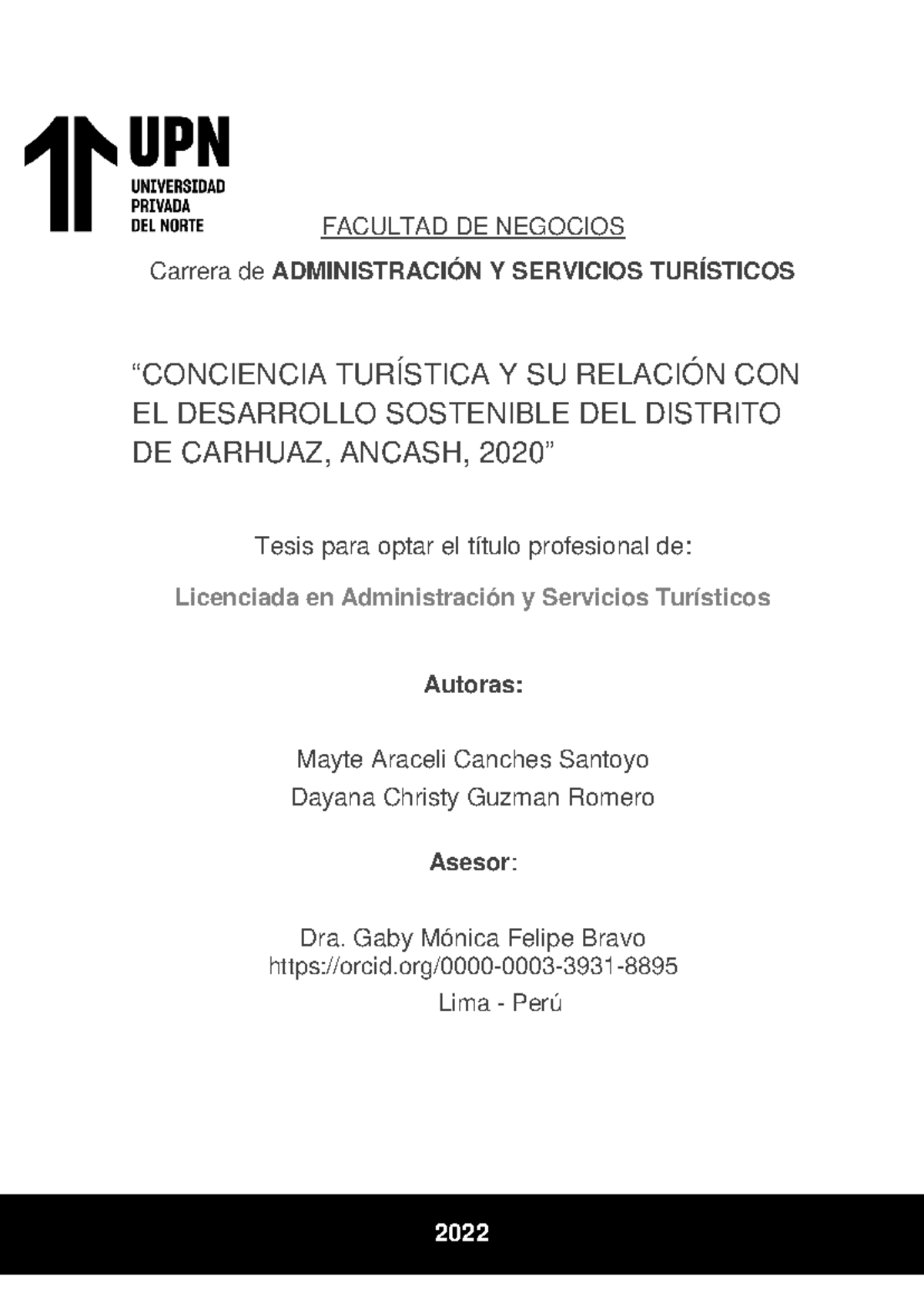 Tesis para Licenciatura en Admin. y Servicios Turísticos: Conciencia  Turística y Desarrollo Sostenible en Carhuaz, Ancash - Studocu