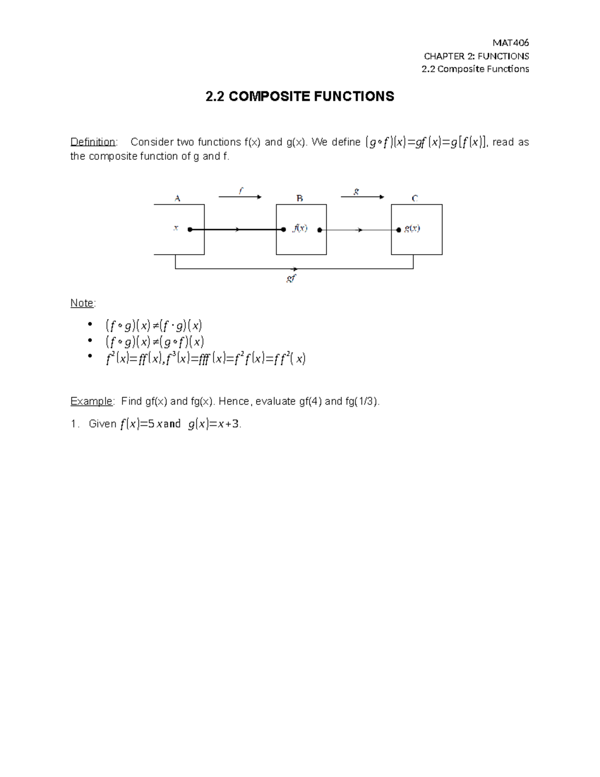 2 - composite function - MAT CHAPTER 2: FUNCTIONS 2 Composite Functions ...