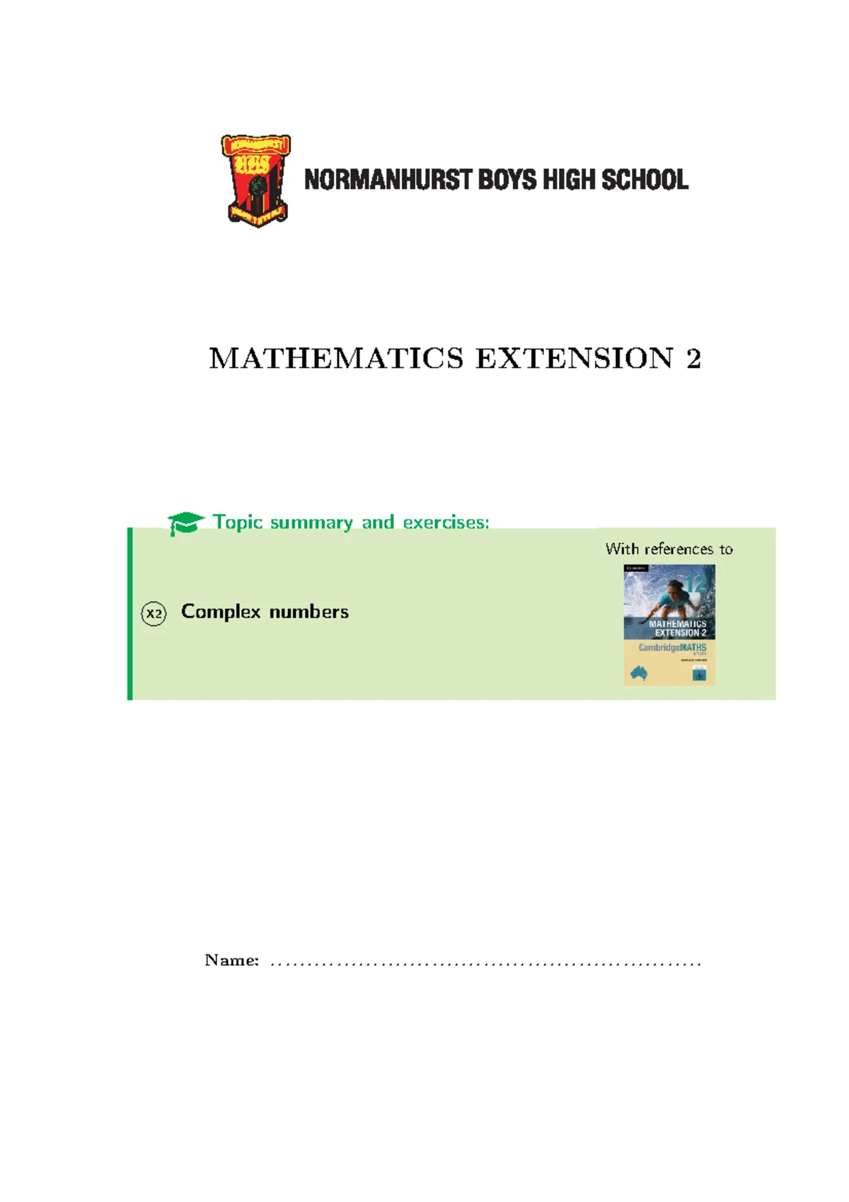 Maths Ext 2 2023 Trial Questions on Complex Numbers with Answers - Studocu