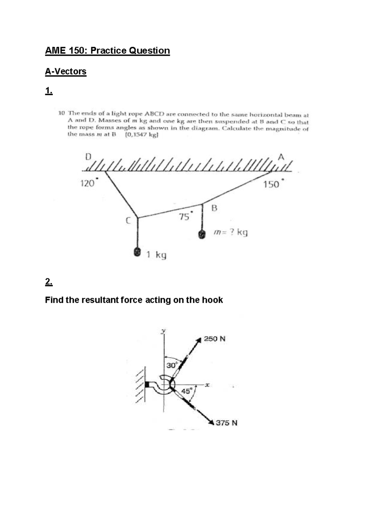 AME Practice Questions - S051MPA - AME 150: Practice Question A-Vectors ...