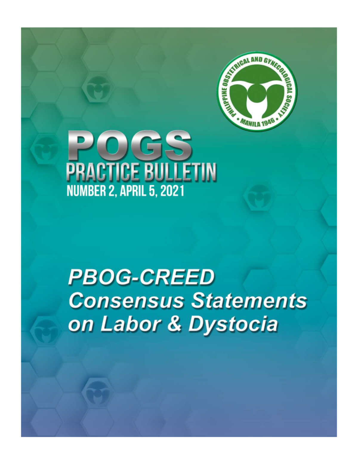 POGS Practice Bulletin 2: Consensus on Labor Dystocia Guidelines - Studocu