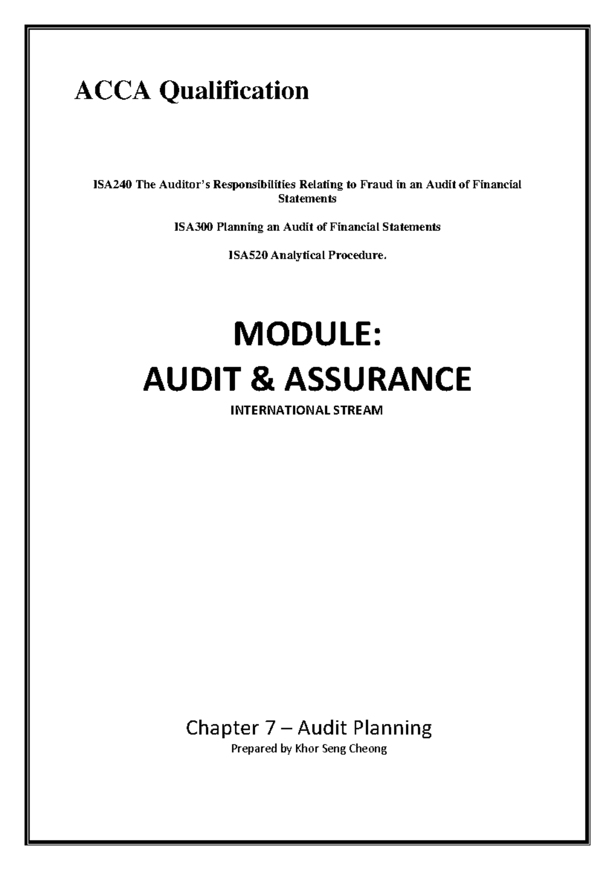 ACCA AUDIT ASSURANCE: Chapter 7 - Planning an Audit of Financial ...