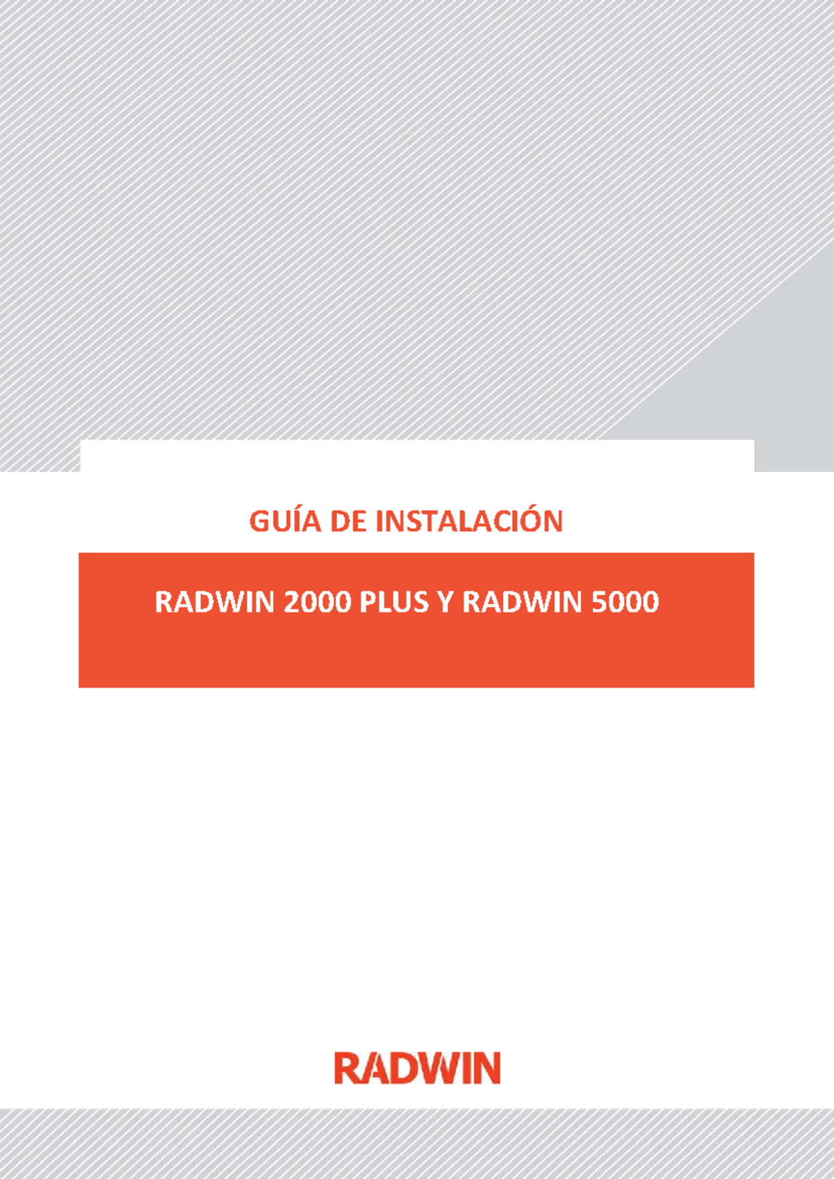 GUÍA DE INSTALACIÓN RADWIN PLUS Y RADWIN - Capítulo 1 - Studocu