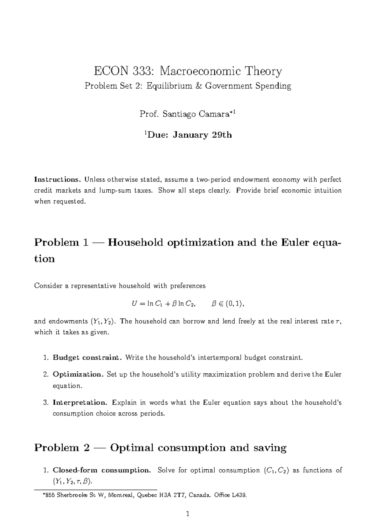 ECON 101 Macroeconomic Theory Problem Set 2: Equilibrium Gov. Spending ...