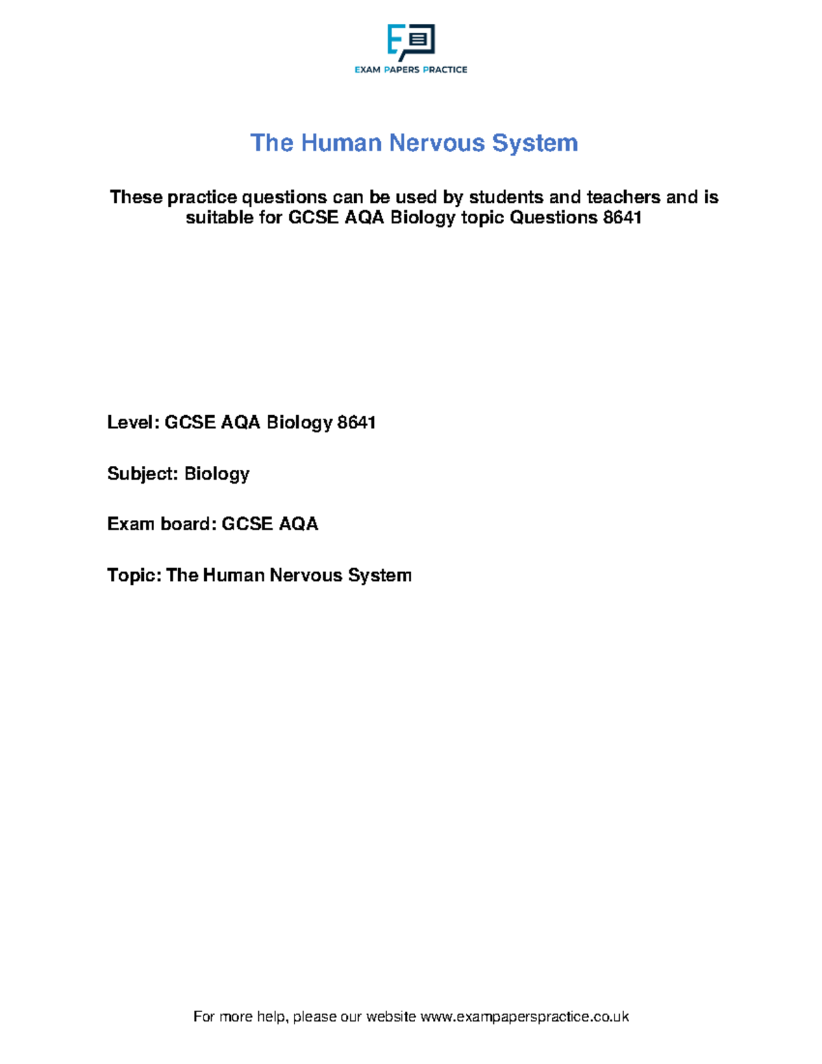 GCSE AQA Biology 8641: Practice Questions on The Human Nervous System ...