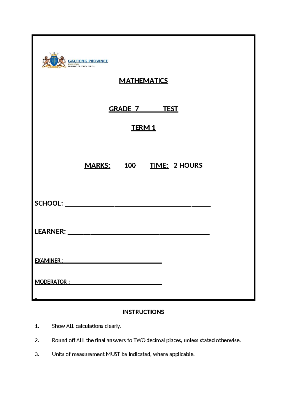 MATHEMATICS GRADE 7 TERM 1 TEST & MEMO (100 MARKS) - Studocu