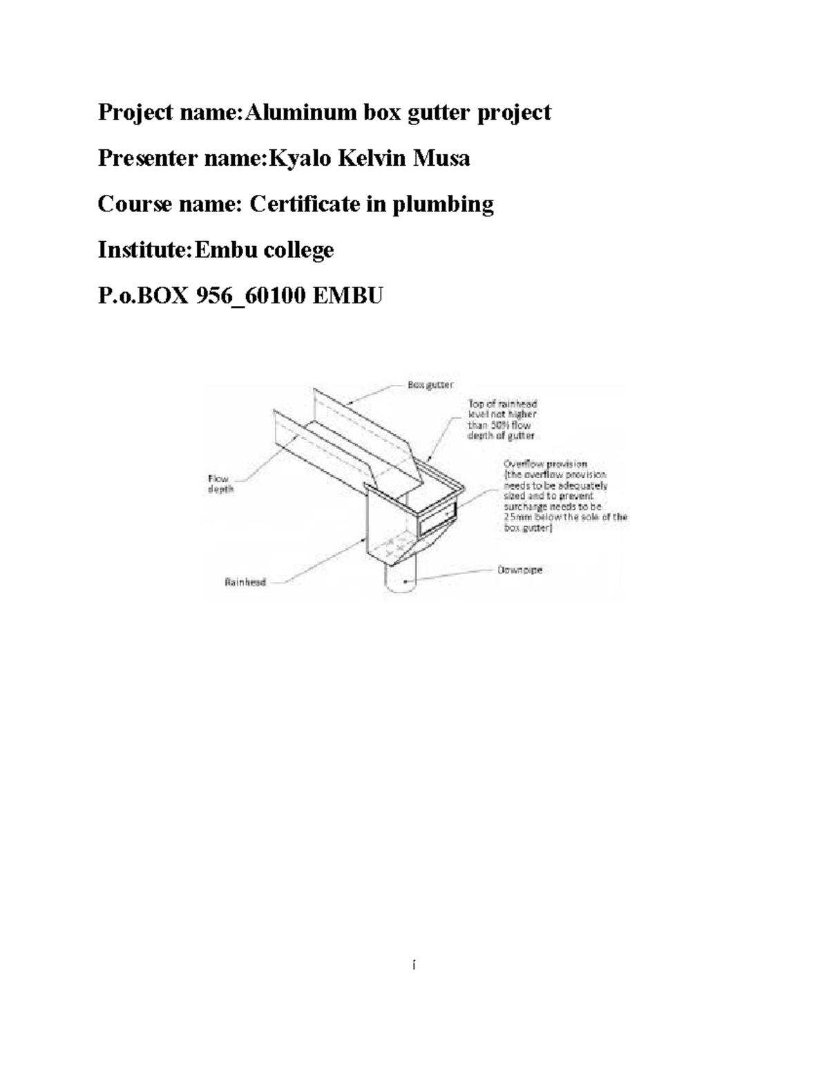 Aluminium Box Gutter Project - A Comprehensive Study by Kyalo Kelvin ...