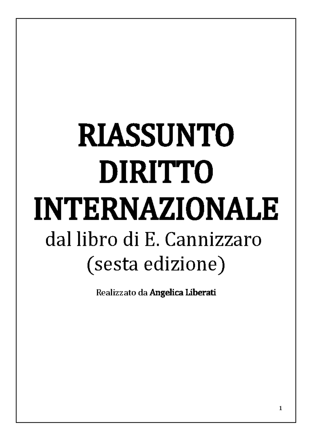 Riassunto Diritto Internazionale - Corso E. Cannizzaro (Sesta Ed.) - Document Preview