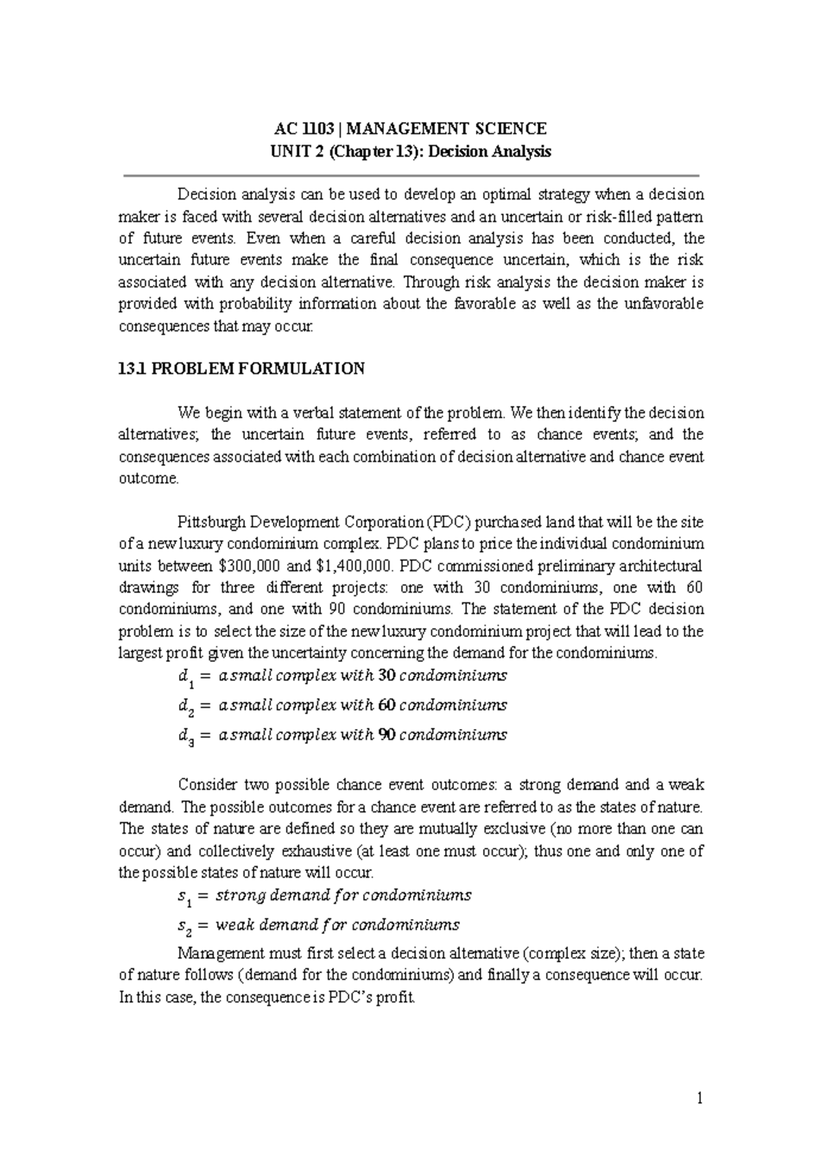 AC 1103 MANAGEMENT SCIENCE UNIT 2: Decision Analysis Insights - Studocu