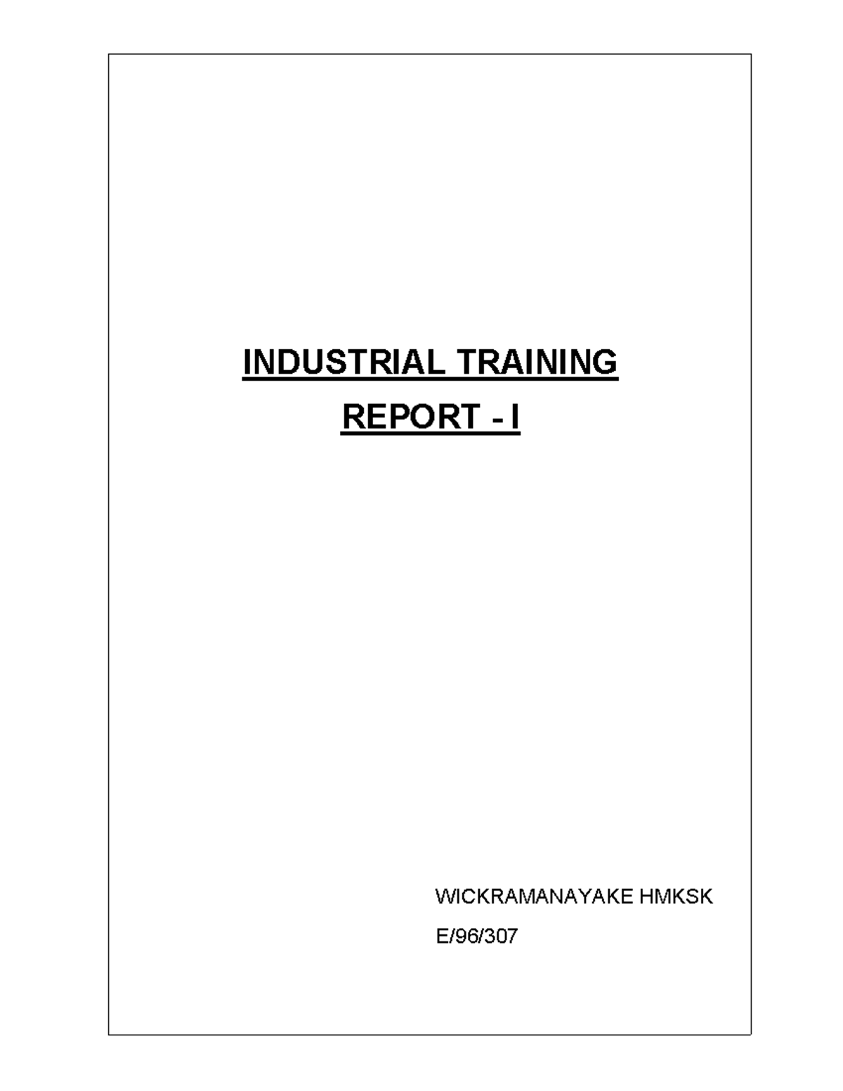 CNC Machine Training Report - E/96/ Engineering Workshops - Studocu