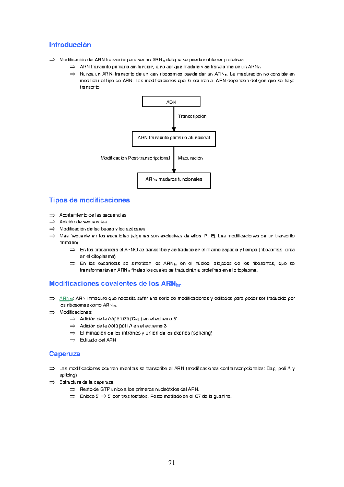 Modificaciones del ARN transcripto: ARNm y su maduración - Studocu