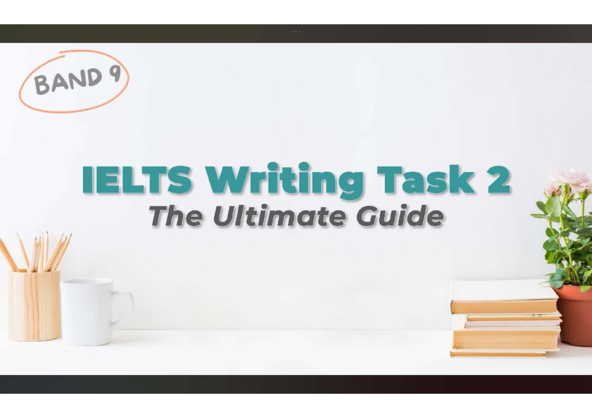 IELTS Writing Task 2: Comprehensive Guide to Question Types - Studocu