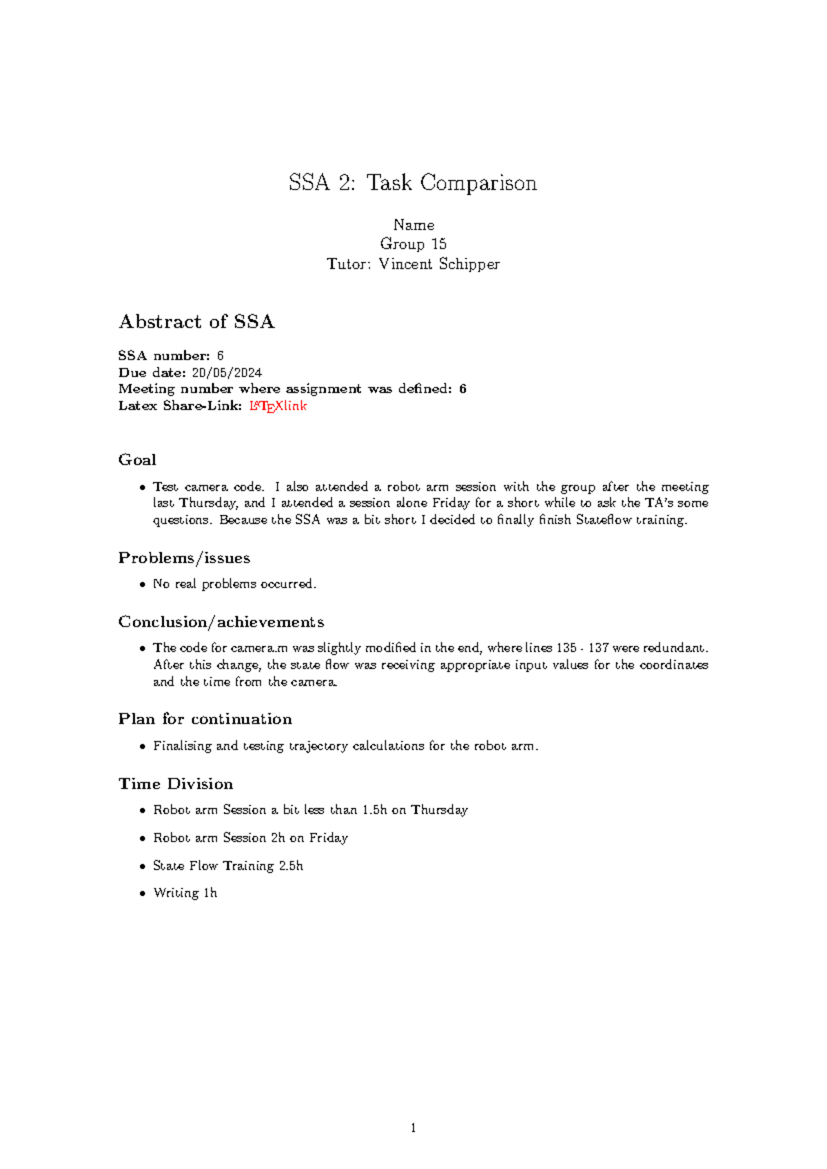 SSA 6: Camera Code Testing and Stateflow Adjustments Summary - Studeersnel
