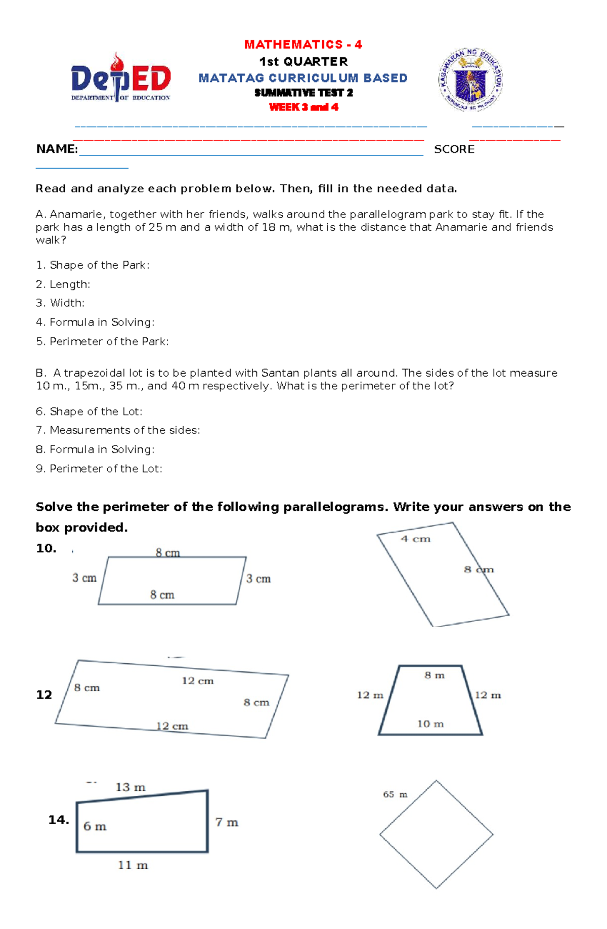 MATHEMATICS 4 1st QTR SUMMATIVE TEST 2 WEEKS 3 & 4 SCORE - Studocu