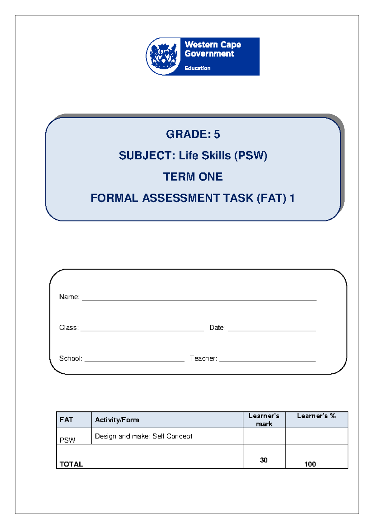 Grade 5 Life Skills (PSW) Term 1 Formal Assessment Task: Self Portfolio ...