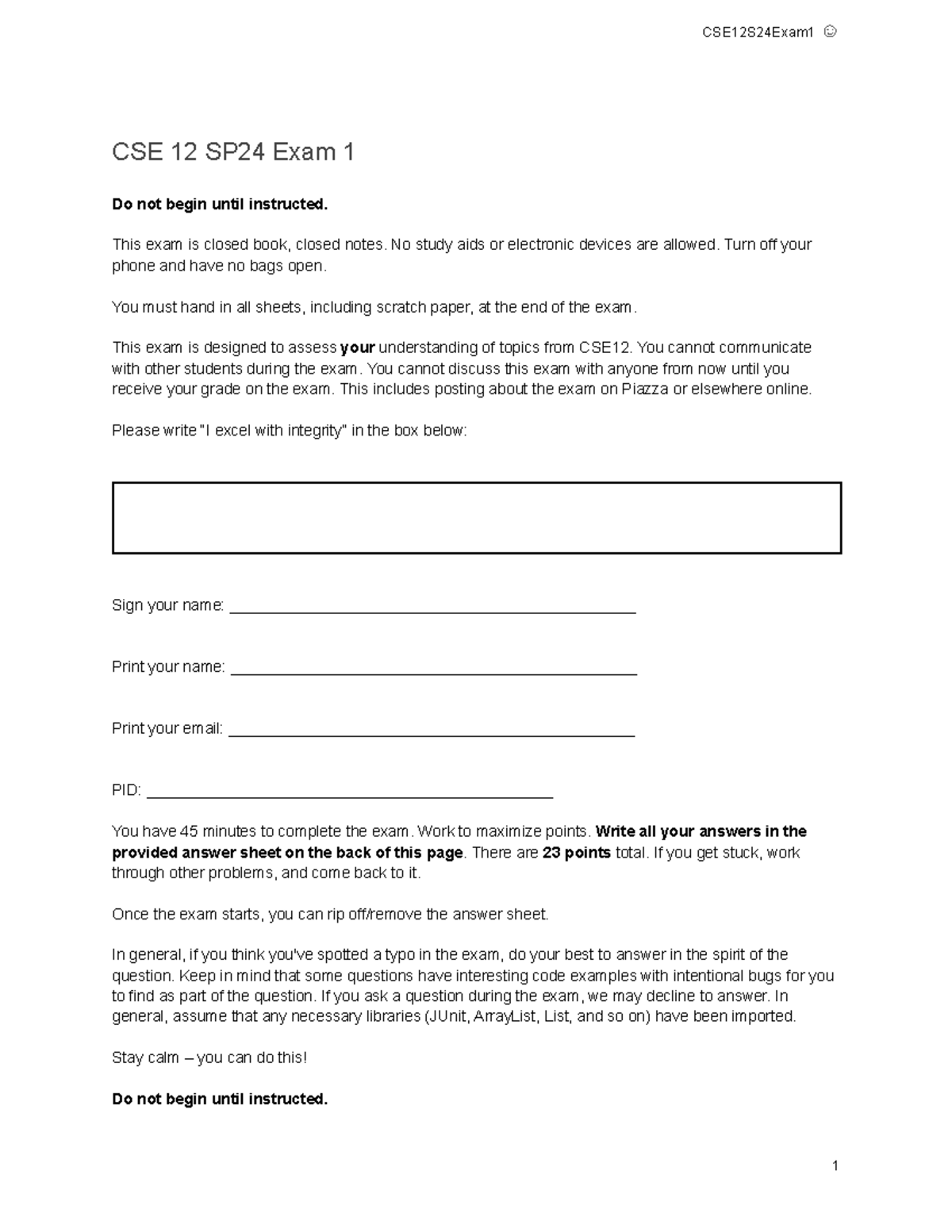 Exam1-Smile and TTC - CSE 12 SP24 Exam 1 Do not begin until instructed ...