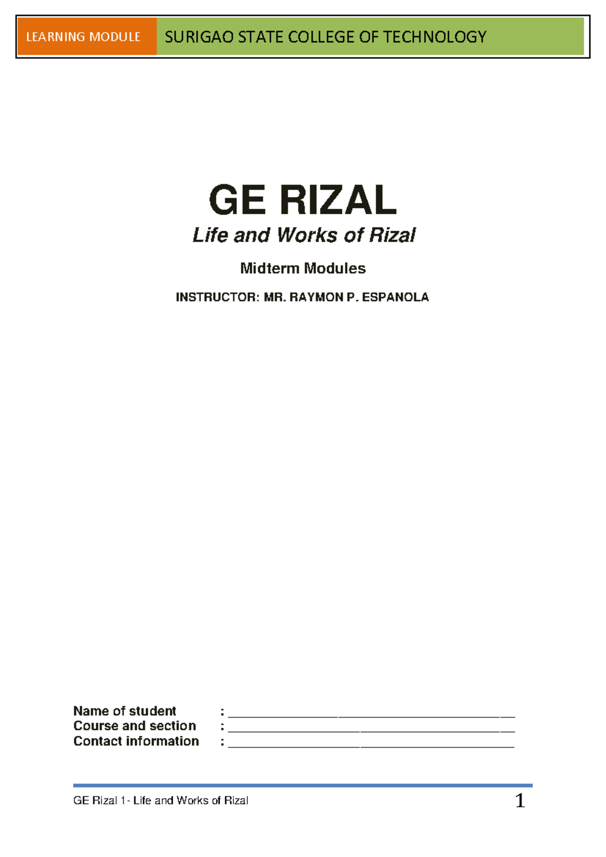 GE Rizal 1 Midterm Modules: Life and Works of Jose Rizal - Studocu