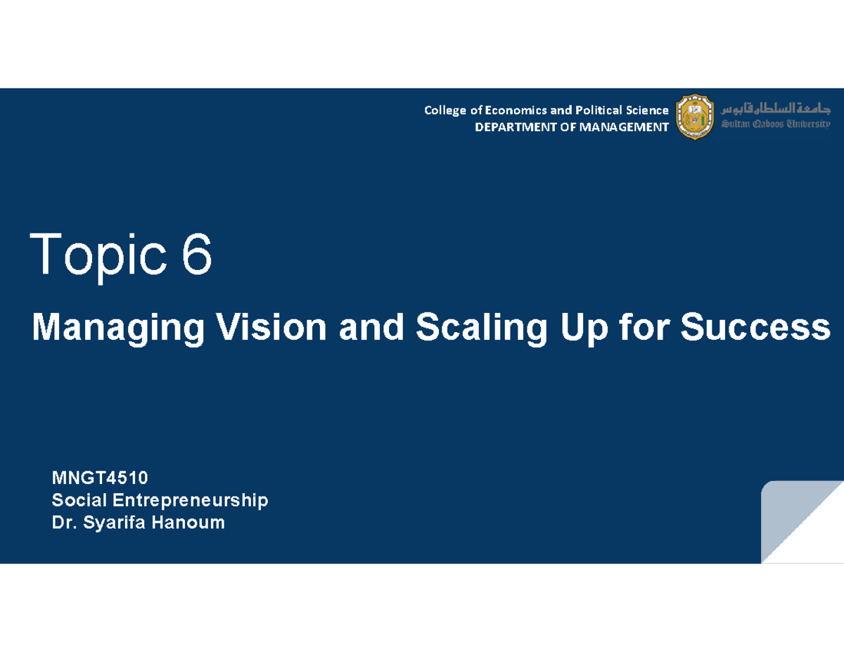 Final Exam MNGT4510: Managing Vision & Scaling for Success - Studocu