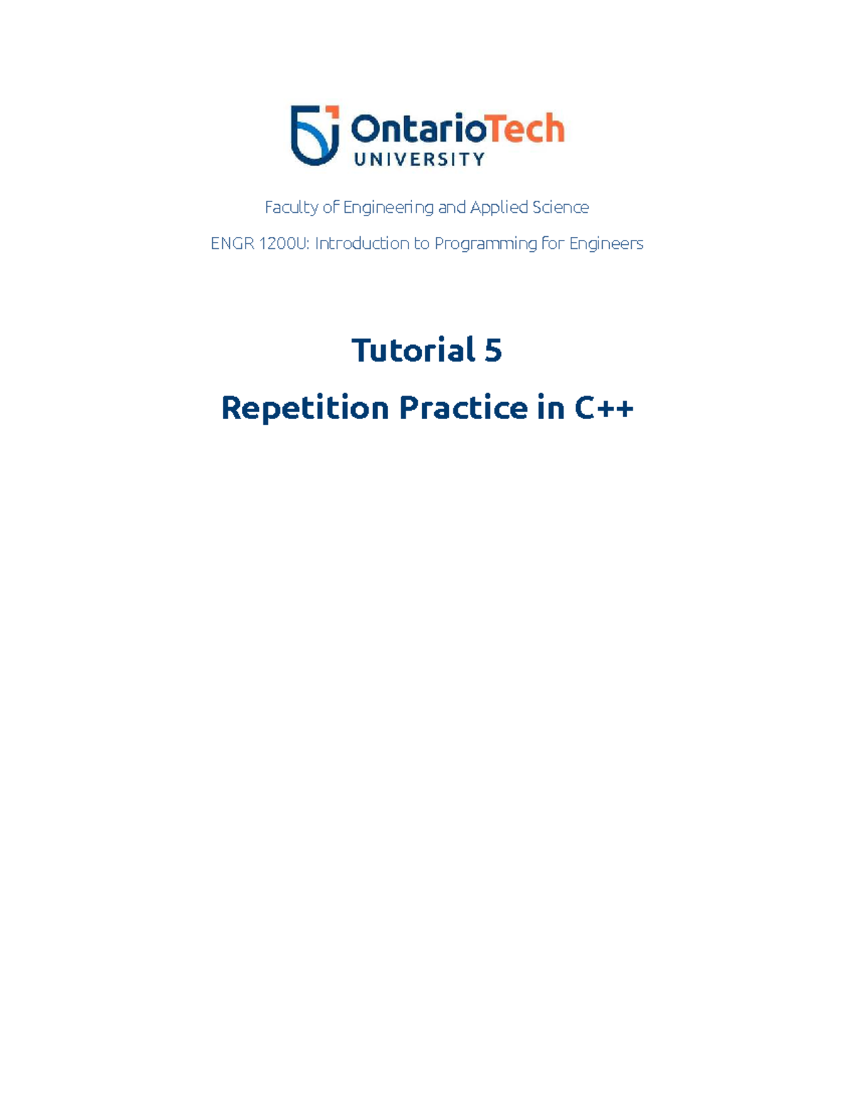 ENGR 1200U: Tutorial 5 - Repetition Structures in Programming - Studocu