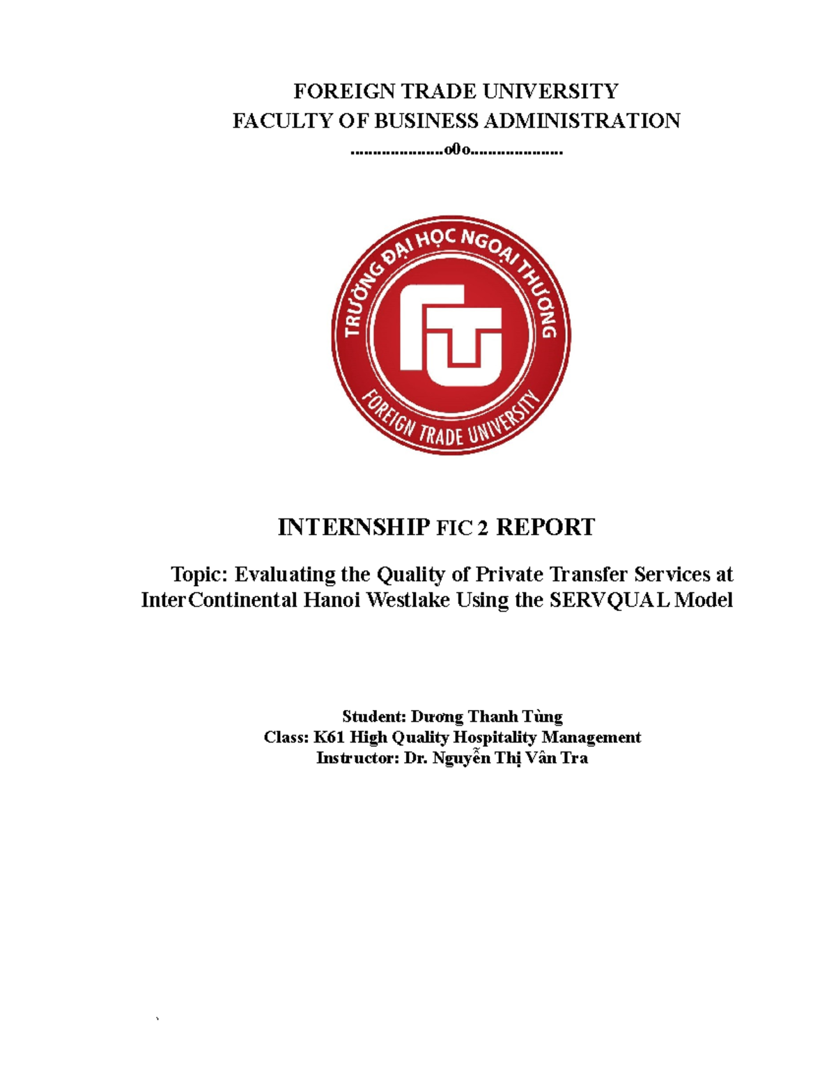 Internship Report FIC 2: Evaluating Private Transfer Services at ICHW ...