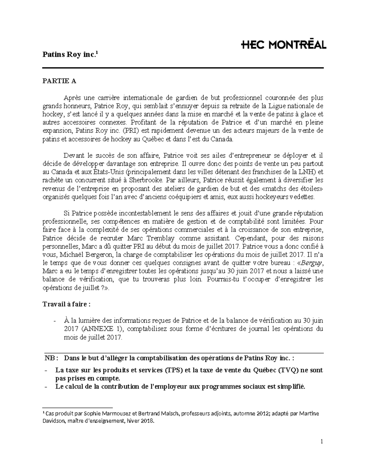 Comptabilité des opérations de Patins Roy inc. - Juillet 2017 - Studocu