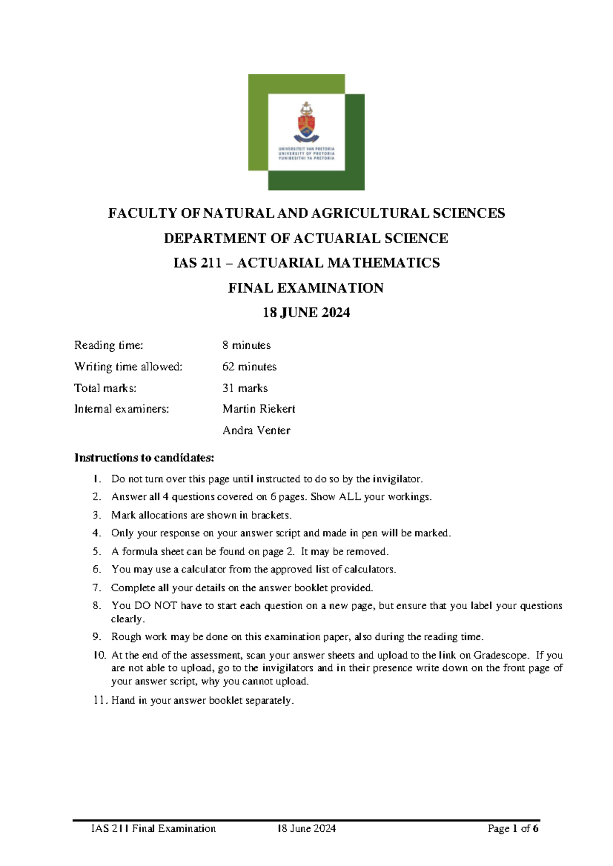 IAS 211 Actuarial Mathematics Final Exam - 18 June 2024 - Studocu