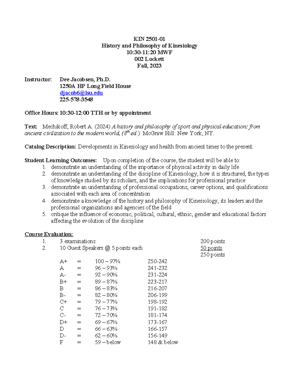 KIN 2501-01 Lecture Notes: History and Philosophy of Kinesiology - Studocu