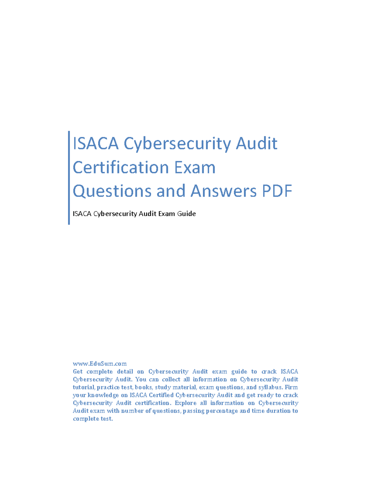 ISACA Cybersecurity Audit Certification Exam Q&A Study Guide PDF - Studocu