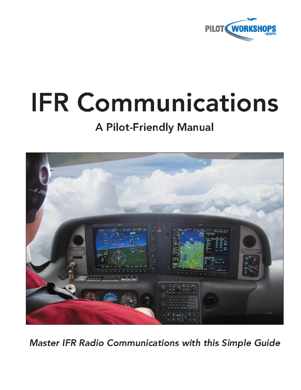 IFR Communications Manual: A Simple Guide for Pilots - Studocu