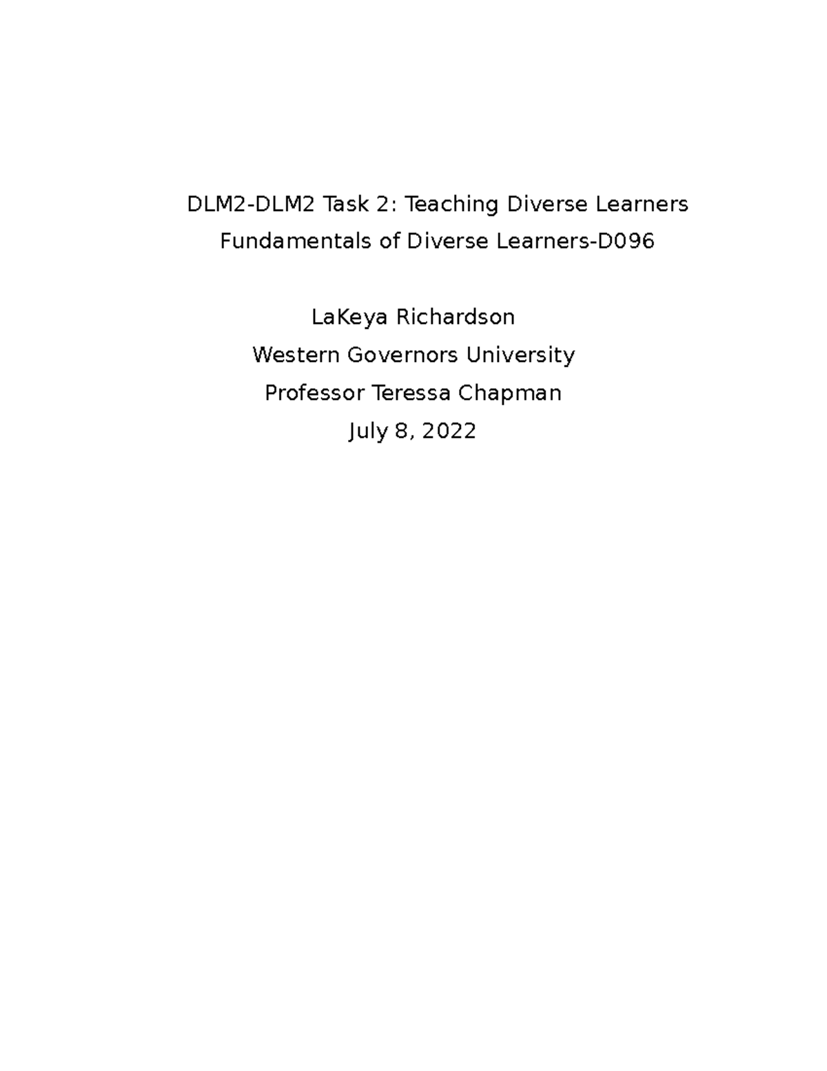 DLM2-DLM2 Task 2- Teaching Diverse Learners - DLM2-DLM2 Task 2 ...