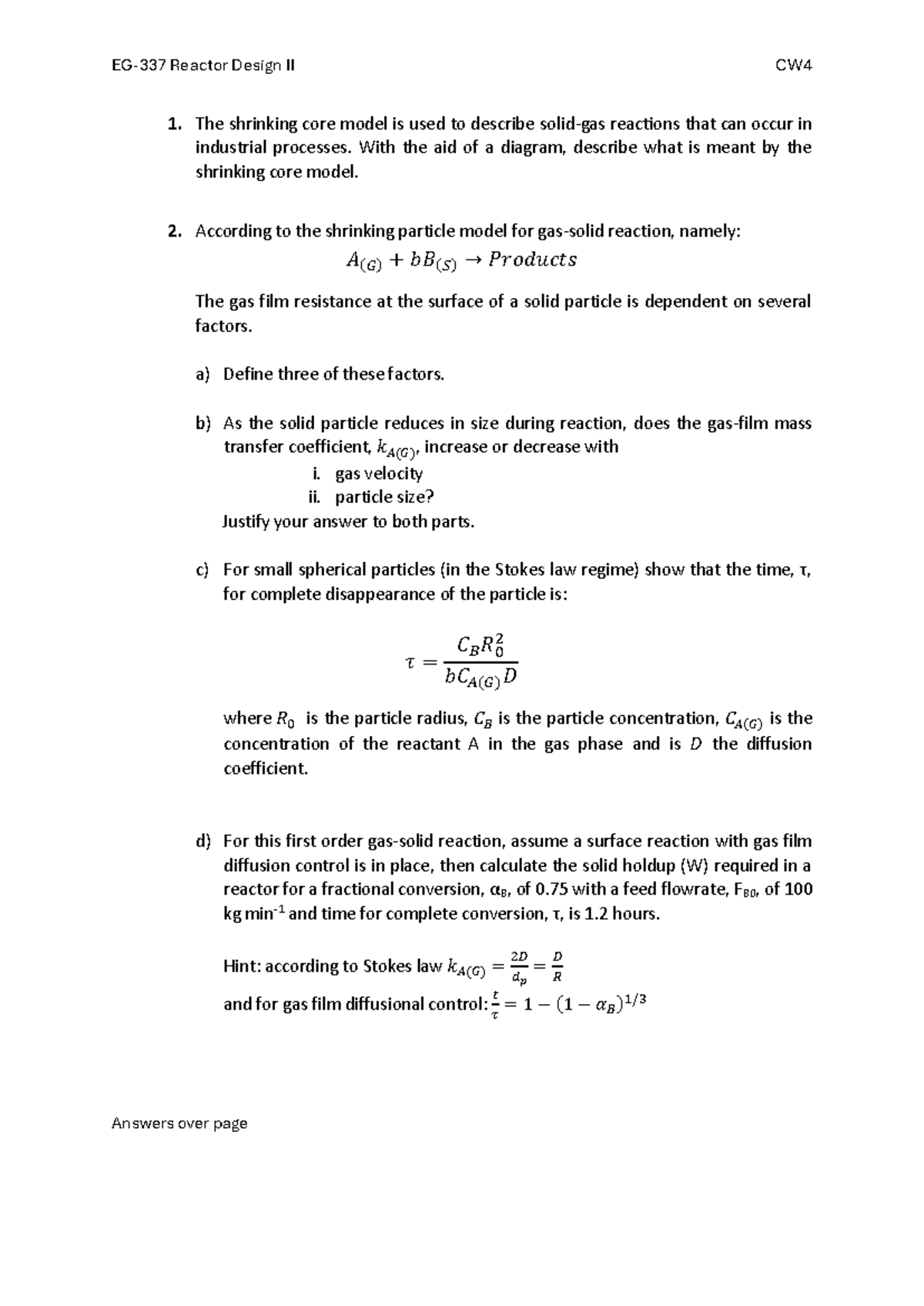Reactor Design II CW4 Tutorial Sheet: Shrinking Core Model Analysis ...