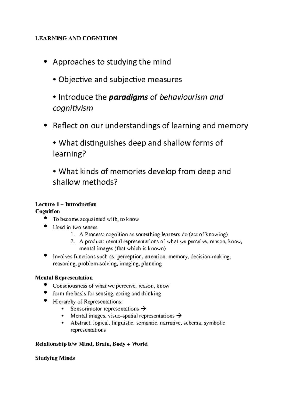 PSYC10003 - notes - LEARNING AND COGNITION Approaches to studying the ...