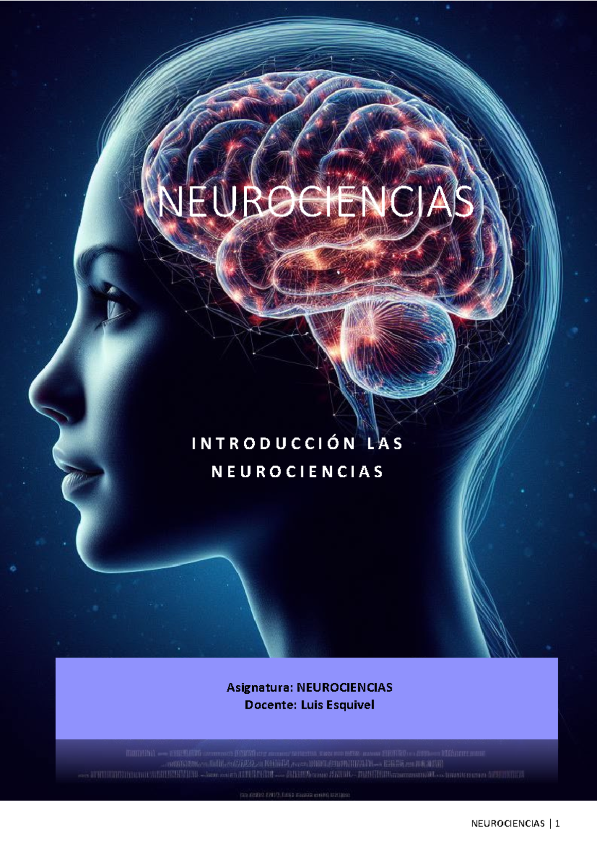 Lección 1: Introducción a las Neurociencias - Neuro2025 - Studocu