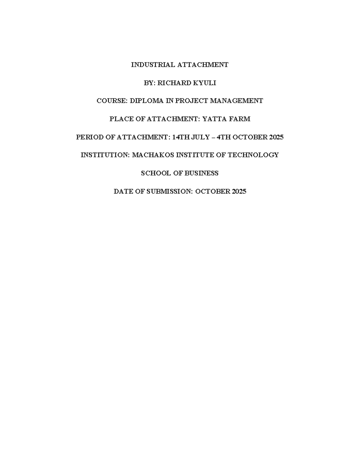 Industrial Attachment Report: Diploma in Project Management at Yatta ...