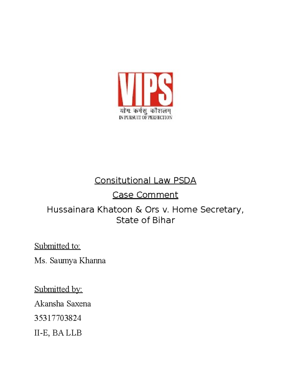 Constitutional Law PSDA Case Comment: Hussainara Khatoon v. State of ...